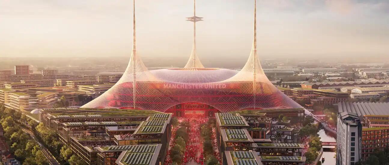 TA:拉特克利夫主导曼联新球场建设,建设周期5年&欧洲第二大球场